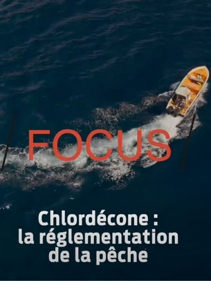 Chlordécone la réglementation de la pêche