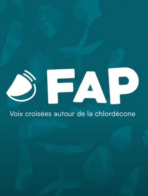 FAP - Ep 1 l Des voix croisées autour de la chlordécone - Axelle Beniey Pareige et Jessica Oublié